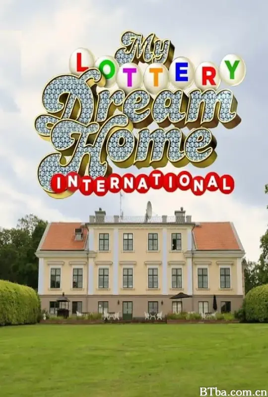 乐透梦想屋国际篇 第一季/My Lottery Dream Home International Season 1