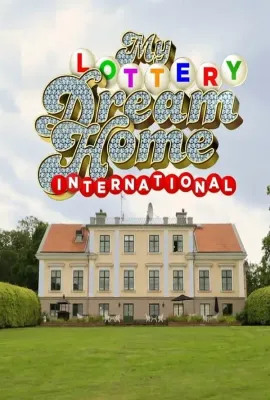 乐透梦想屋国际篇 第一季/My Lottery Dream Home International Season 1