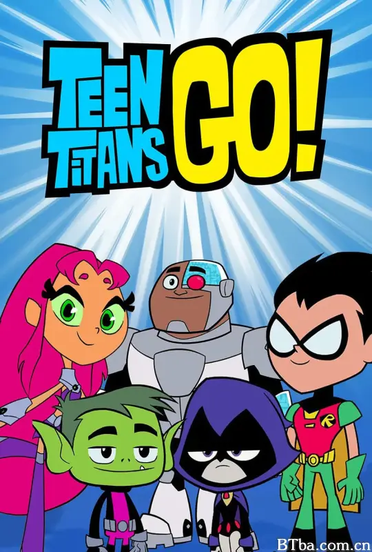 少年泰坦出击 第六季/Teen Titans Go! Season 6