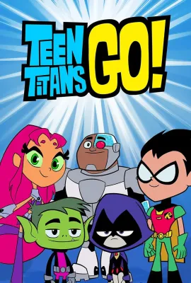 少年泰坦出击 第六季/Teen Titans Go! Season 6