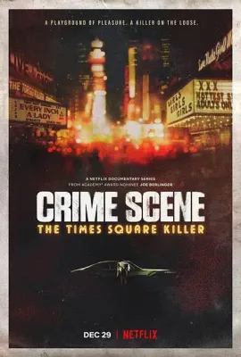 犯罪现场：时代广场杀手 第一季/Crime Scene: The Times Square Killer Season 1