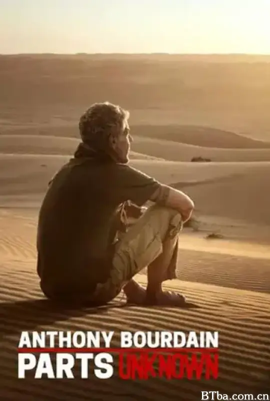 安东尼·波登：未知之旅 第十二季/Anthony Bourdain: Parts Unknown Season 12