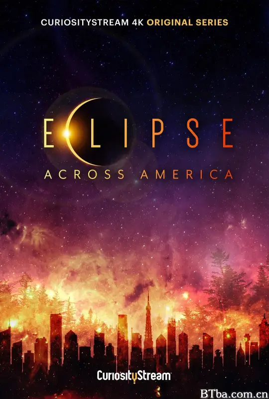 跨越美国的日全食/Eclipse Across America
