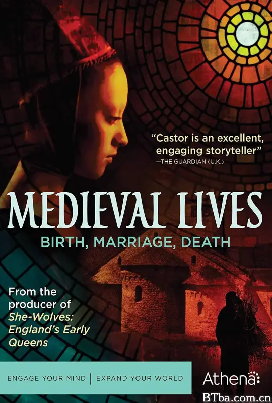中世纪生活：出生，婚姻，去世/Medieval Lives: Birth, Marriage, Death