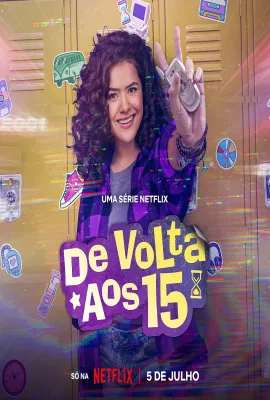 重返15岁 第二季/De Volta aos 15