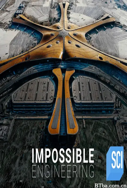 惊天工程 第七季/Impossible Engineering Season 7