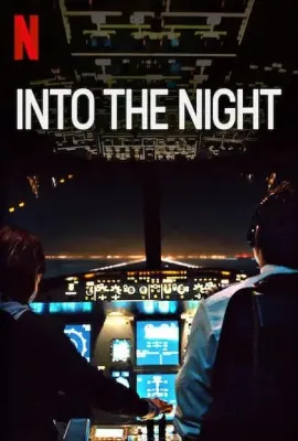 绝夜逢生 第二季/Into the Night Season 2