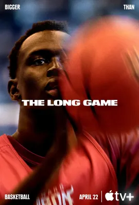 人生赛场：比篮球重要的事/The Long Game: Bigger Than Basketball