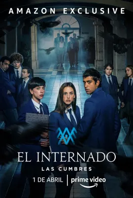 寄宿学校疑云2021 第二季/El Internado: Las Cumbres Season 2