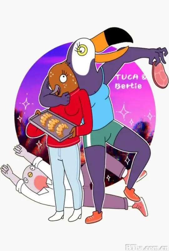 鸟姐妹的反差生活 第三季/Tuca & Bertie Season 3