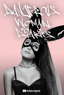 亚莉安娜的危险尤物日记/Ariana Grande's 'Dangerous Woman Diaries'