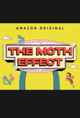 飞蛾效应/The Moth Effect