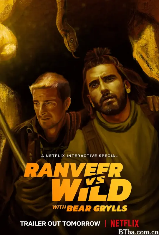 兰维尔x贝尔 对战荒野/Ranveer vs. Wild with Bear Grylls