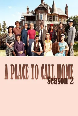 家的港湾 第二季/A Place to Call Home Season 2