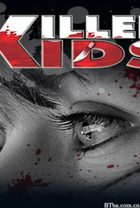 少年杀手第一季 第一季/killer kids Season 1