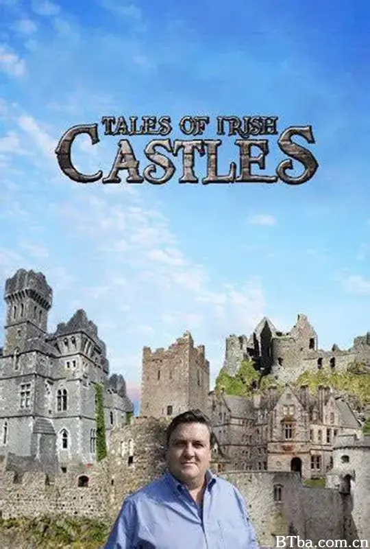 爱尔兰城堡传说/Tales of Irish Castles