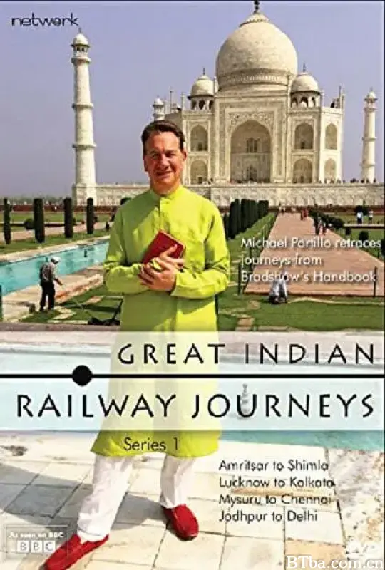 印度铁路之旅/Great Indian Railway Journeys