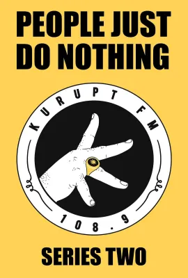 他们什么也没做 第二季/People Just Do Nothing Season 2