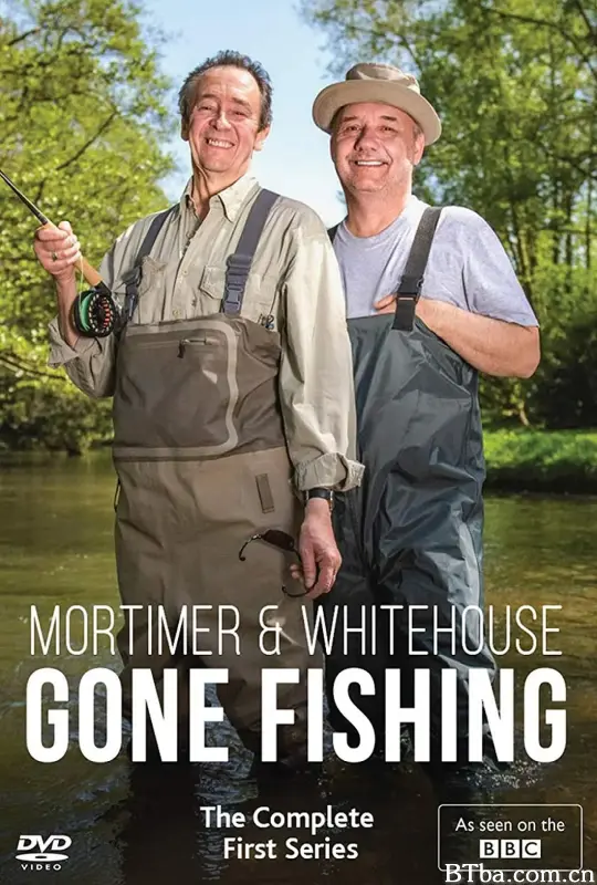 莫蒂默和怀特豪斯的垂钓之旅/Mortimer and Whitehouse Gone Fishing