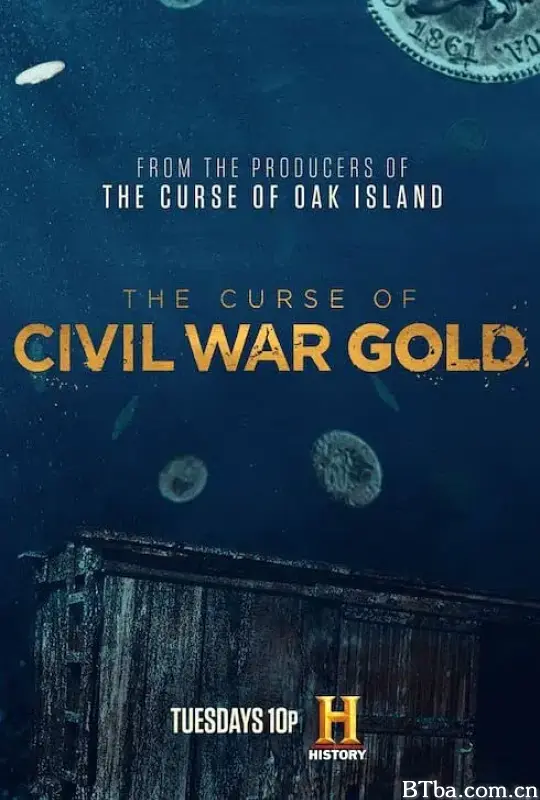 内战之殇 被诅咒的黄金 第一季/The Curse of Civil War Gold Season 1