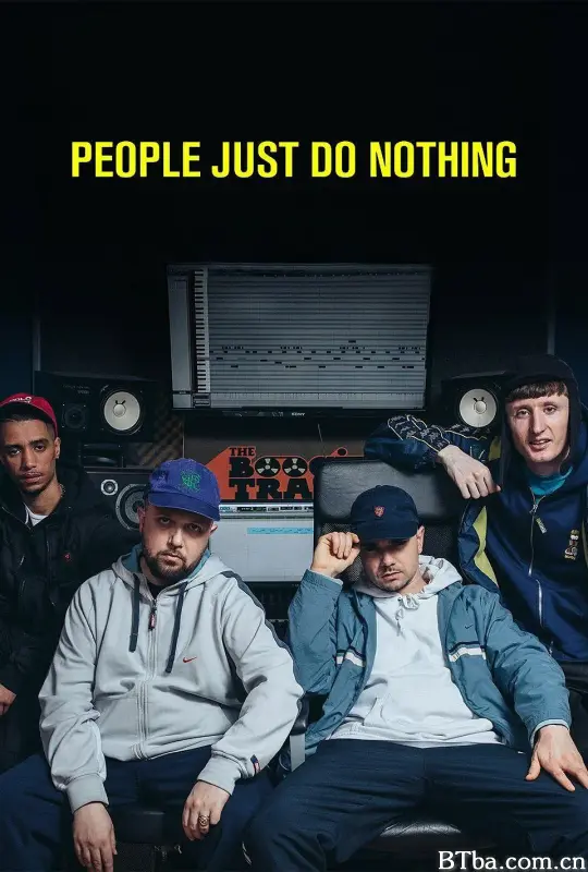 他们什么也没做 第三季 People Just Do Nothing Season 3 (2016) 1080P/720P BT磁力 迅雷网盘下载