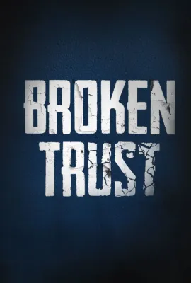 背信 第一季/Broken Trust Season 1