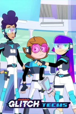 电玩先锋 第二季/Glitch Techs Season 2