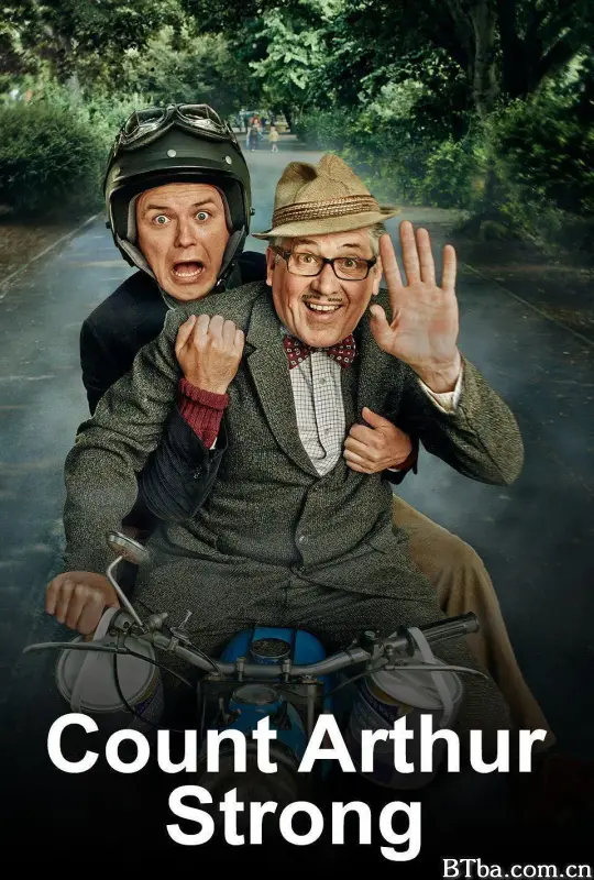 了不起的亚瑟·斯特朗 第三季/Count Arthur Strong Season 3