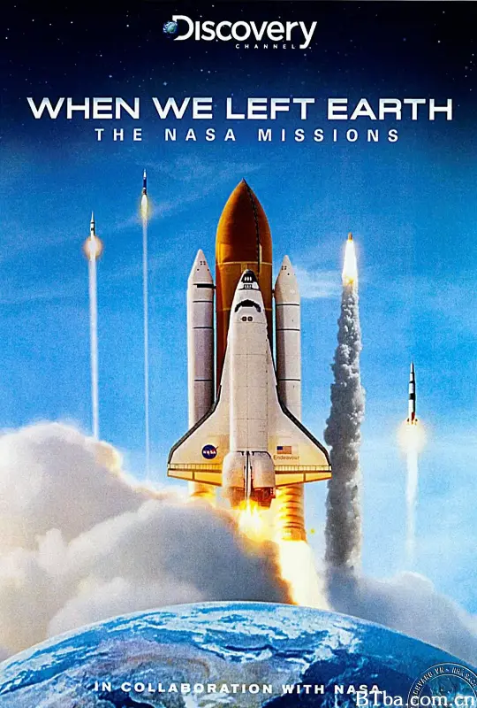 当我们离开地球：美国国家航空航天局的太空行动/When We Left Earth: The NASA Missions