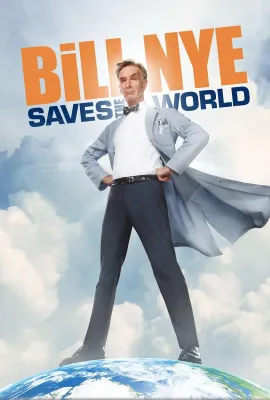 比尔·奈拯救世界 第一季/Bill Nye Saves the World Season 1