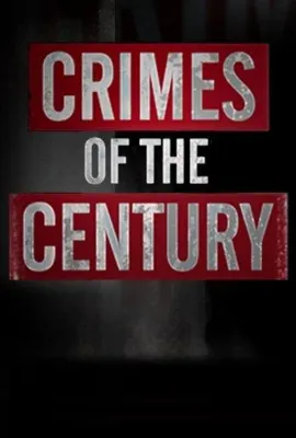 世纪之案/Crimes of the Century