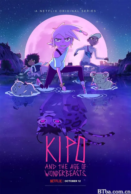 奇波和神奇动物的时代 第三季/Kipo and the Age of Wonderbeasts Season 3