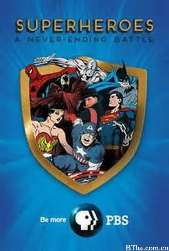 超级英雄：永不停歇的战斗/Superheroes: A Never-Ending Battle