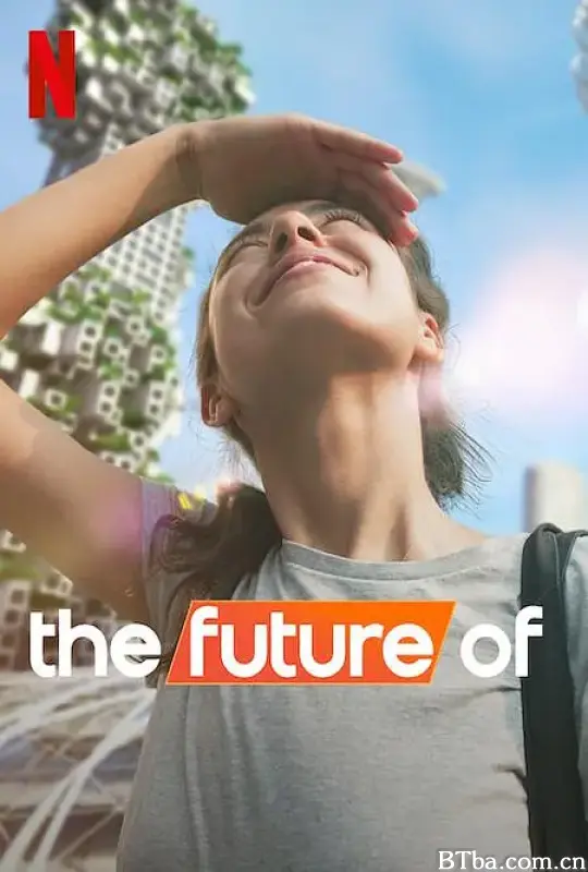 未来的/The Future Of