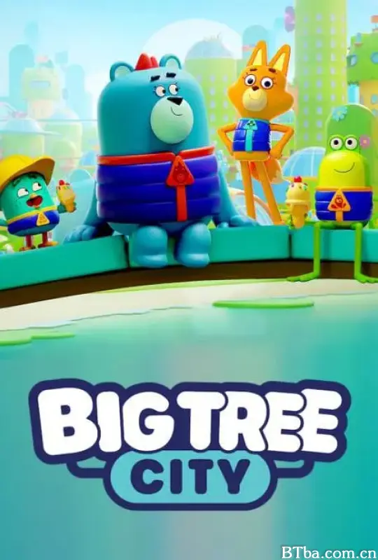 大树之城/Big Tree City