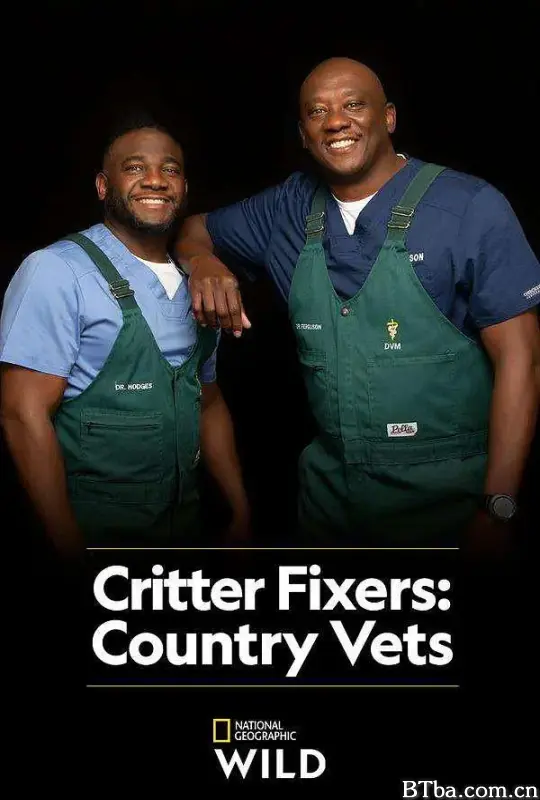 乡村兽医拍档 第一季/Critter Fixers: Country Vets Season 1