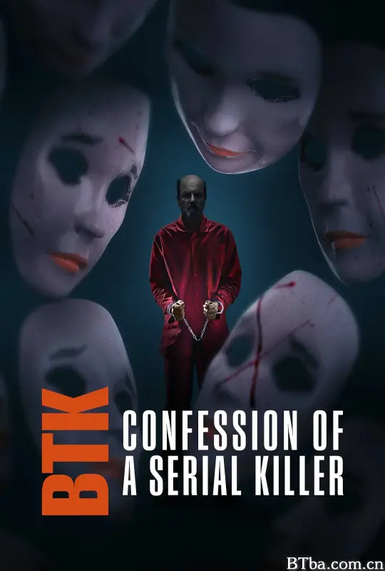 BTK杀手认罪录/BTK: Confession of a Serial Killer