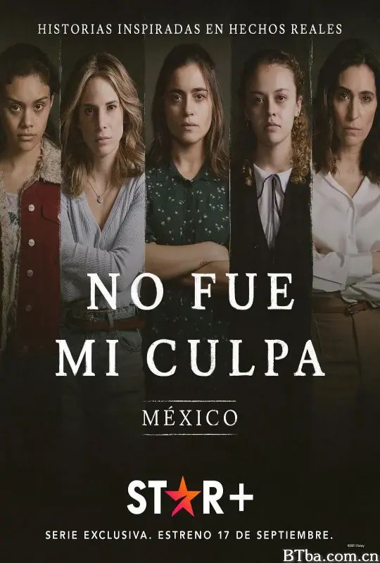 错不在我/No fue mi culpa: México