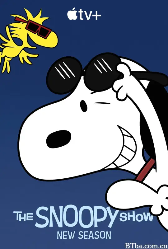 史努比秀 第二季 The Snoopy Show Season 2 (2022) 1080P/4K BT磁力 迅雷网盘下载-影音屋