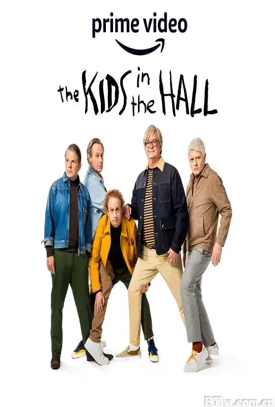 大厅里的孩子们/The Kids in the Hall