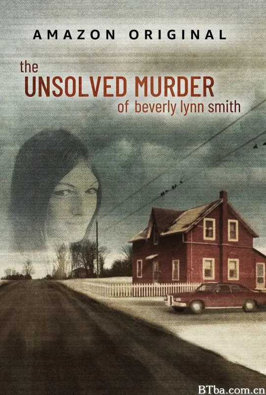 贝芙琳林恩史密斯悬案/The Unsolved Murder of Beverly Lynn Smith