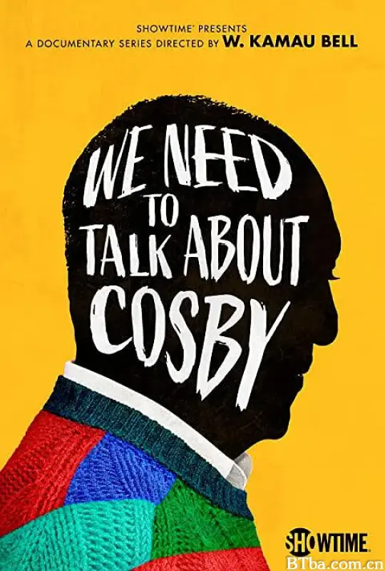 我们需要谈谈考斯比/We Need to Talk About Cosby