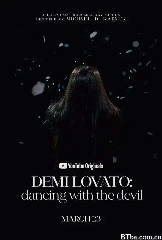 黛米·洛瓦托：与恶魔共舞/Demi Lovato: Dancing with the Devil