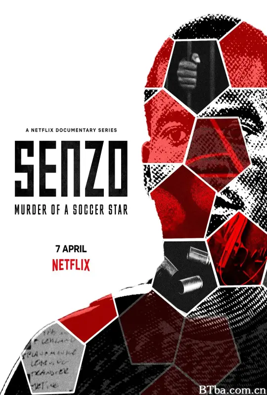 森佐·梅伊瓦：南非足球明星谋杀案/Senzo: Murder of a Soccer Star