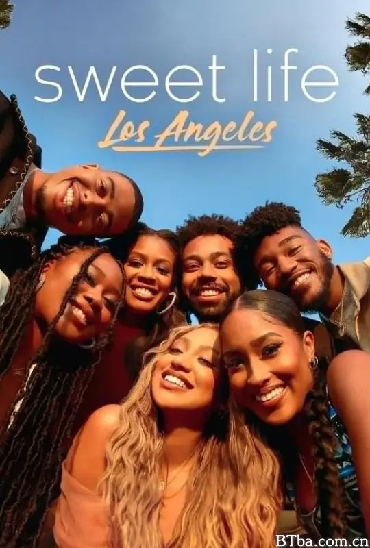 甜蜜生活：洛杉矶 第一季/Sweet Life: Los Angeles Season 1