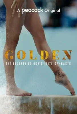 金牌战队:美国精英体操队之旅 第一季/Golden: The Journey of USA's Elite Gymnasts Season 1
