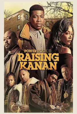 权欲第三章 第二季/Power Book III: Raising Kanan Season 2