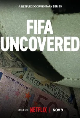 国际足联解密/FIFA Uncovered