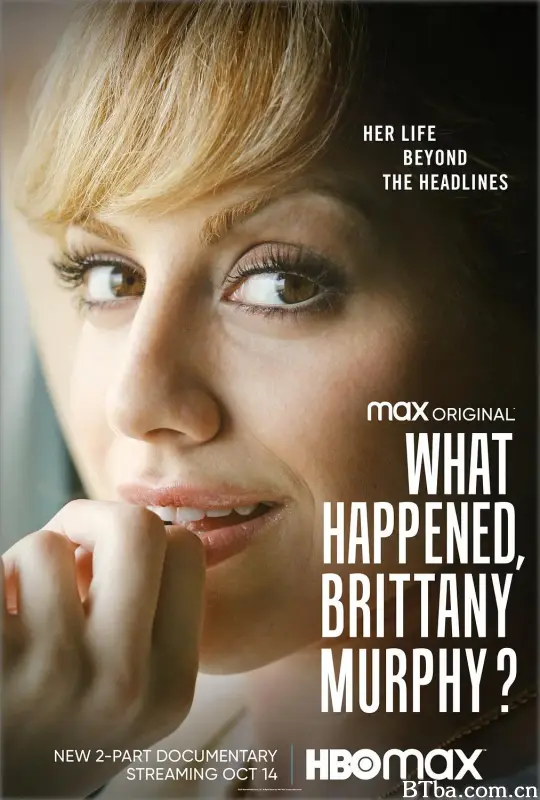 发生什么了，布莱特妮·墨菲？/What Happened, Brittany Murphy?