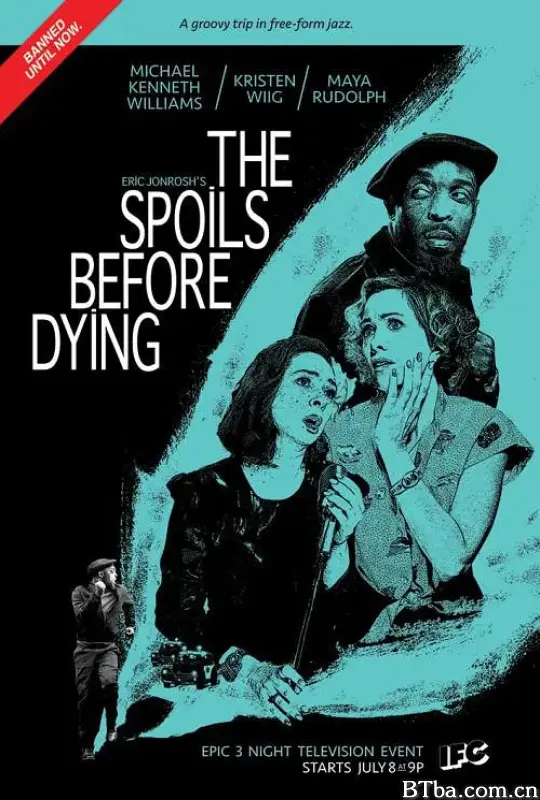 死前的那些事/The Spoils Before Dying